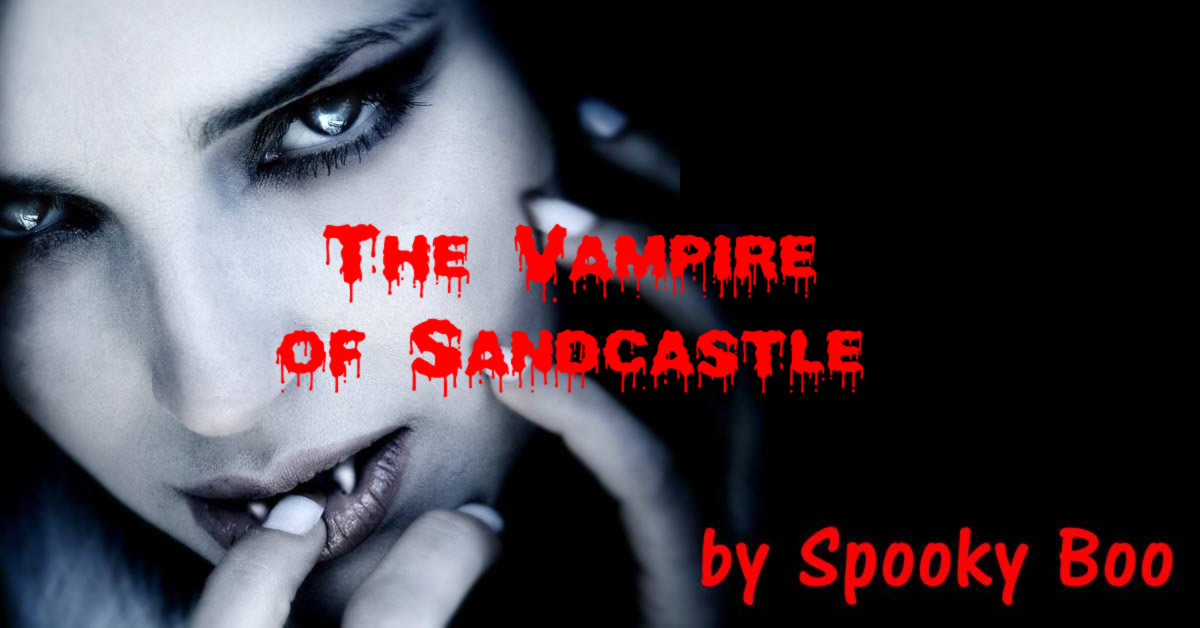 The Vampire of Sandcastle