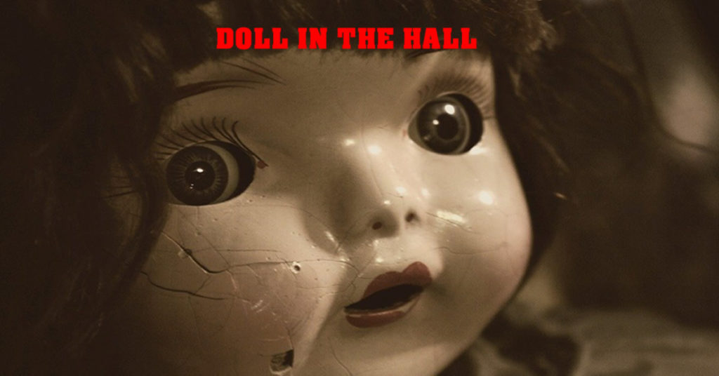 Horror Stories Doll in the Hall written by Spooky Boo Rhodes