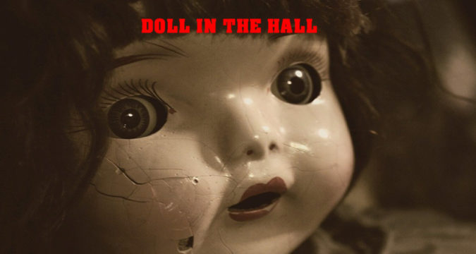 creepy doll in the hall